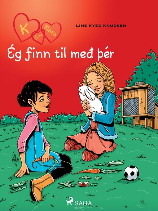 Upplýsingar um K fyrir Klara 7--Ég finn til með þér eftir Line Kyed Knudsen - Til útláns